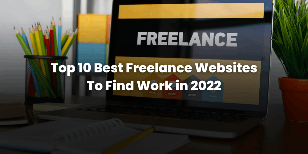 Best Freelance Website in 2022