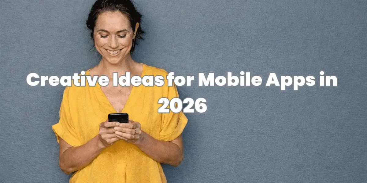 Mobile App Ideas