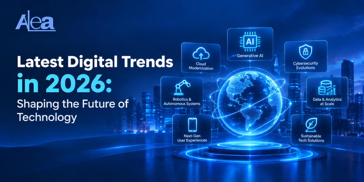 Latest Digital Trends in 2026: Shaping the Future of Technology