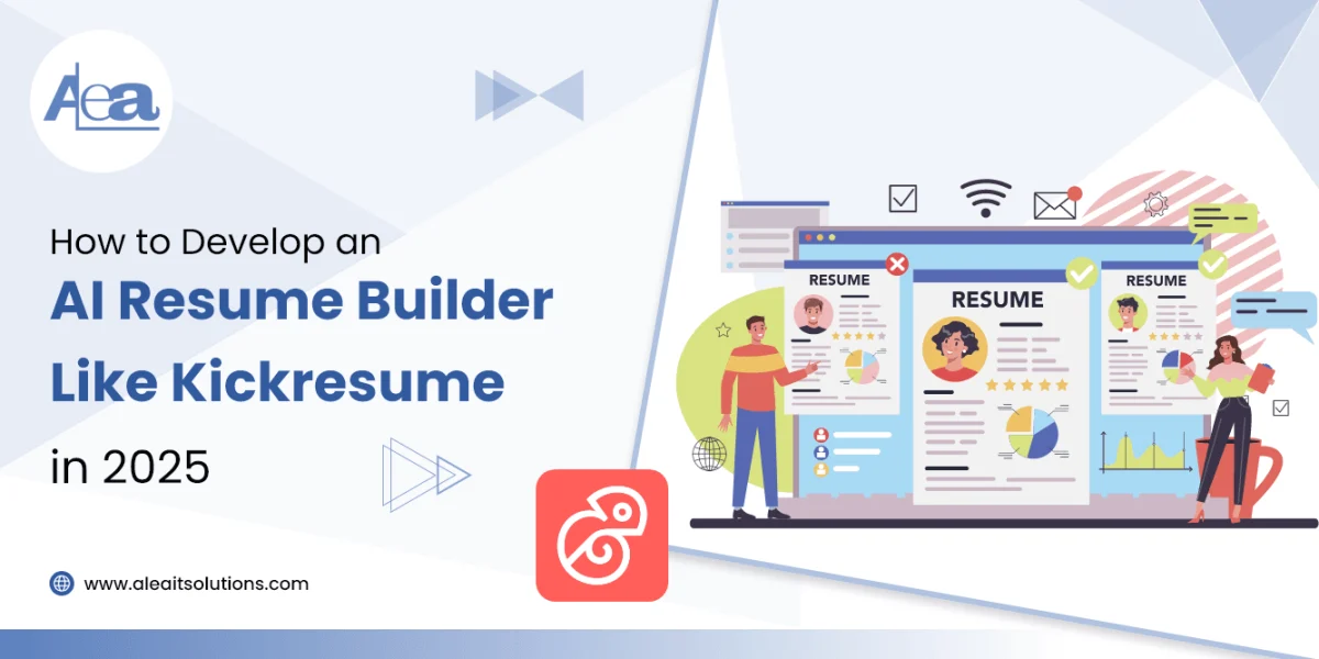How to Develop an AI Resume Builder Like Kickresume