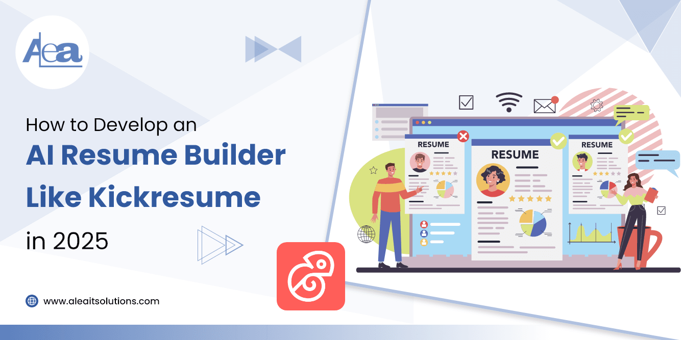 How to Develop an AI Resume Builder Like Kickresume