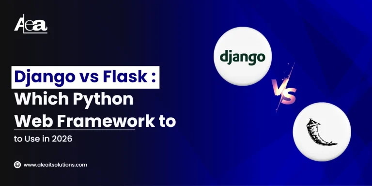 Django vs Flask Which Python Web Framework to Use in 2026