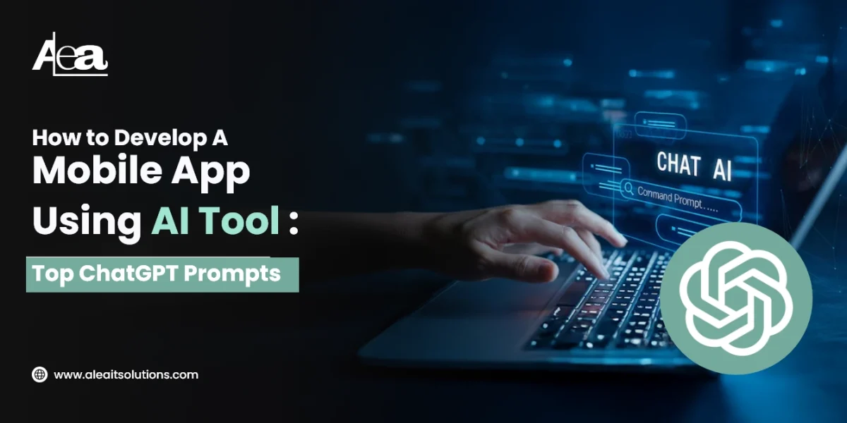 Top Chatgpt Prompts for Mobile App Development