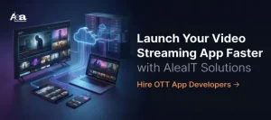 hire-video-streaming-app-developer
