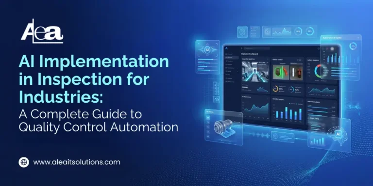 AI Implementation in Inspection for Industries A Complete Guide to Quality Control Automation
