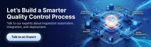 hire ai experts for ai implementation in inspection for industries