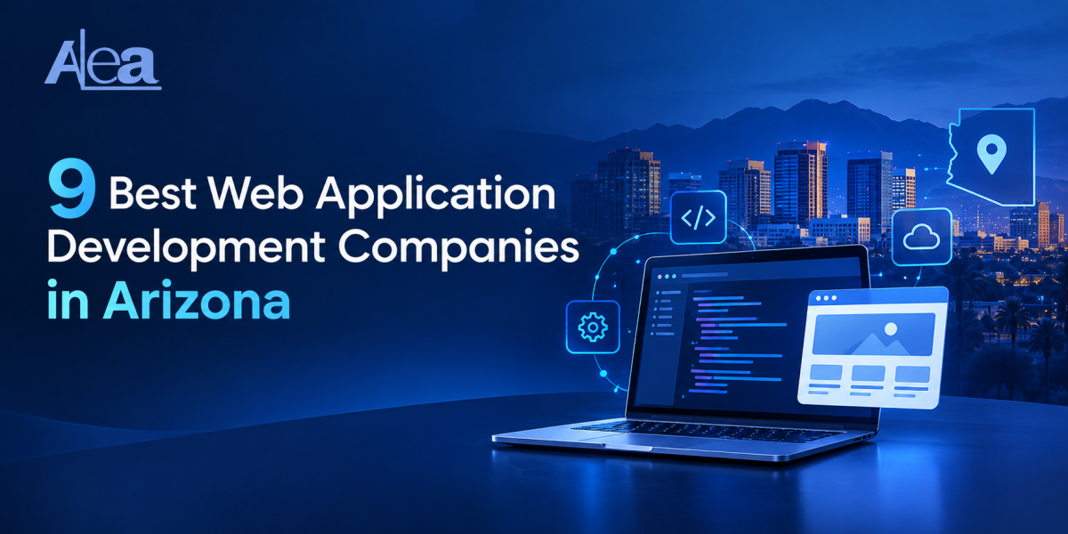 9 Best Web Application Development Companies in Arizona